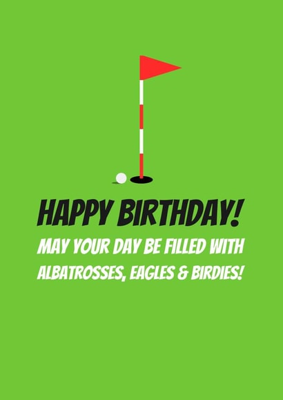 Albatrosses, Eagles and Birdies Golf Birthday Card created by Simon