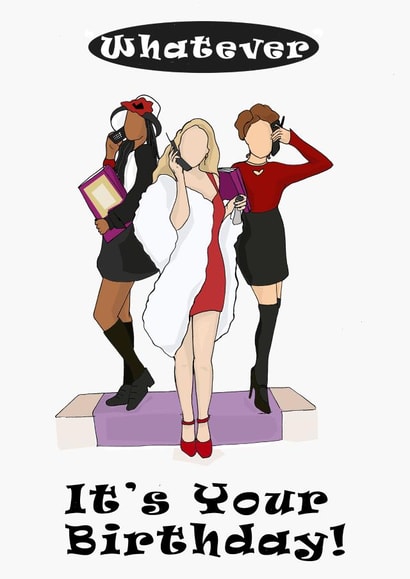 whatever clueless Birthday Card 16883 created by LEORAS ATTIC