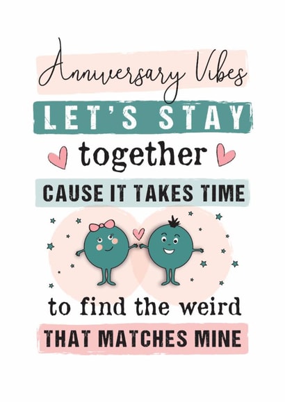 STAY TOGETHER WIERD Anniversary Card 15241 created by Mad Philomena