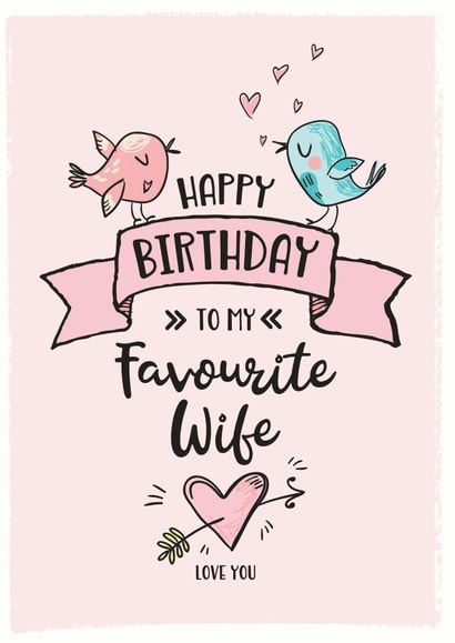 Happy BIrthday To My Favourite Wife Card created by Little Red Cherry