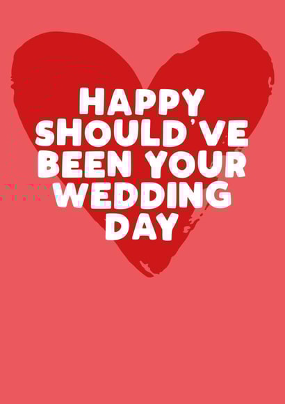 Happy should've been your wedding day - Simple heart card created by Filthy Sentiments