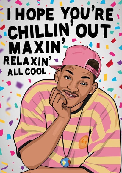 Will Smith Fresh Prince Birthday Card 16162 created by All Things Banter