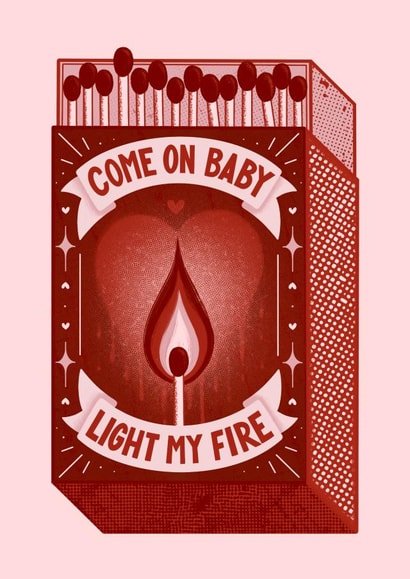 Cute Valentine’s Card for partner - matchbox - light my fire created by Elf Paper Co