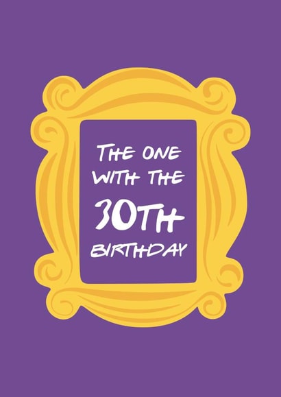 Friends 30th Birthday Card with Gold Picture Frame on a Purple Wall created by Luke Peek