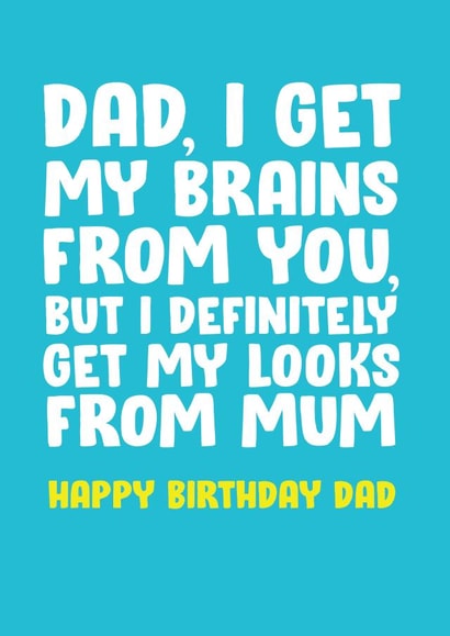dad brains Birthday Card 16856 created by James Steer