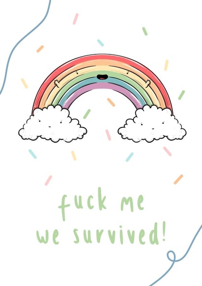 fuck me we survived Just because Card 42541 created by The Tipsy Turtle