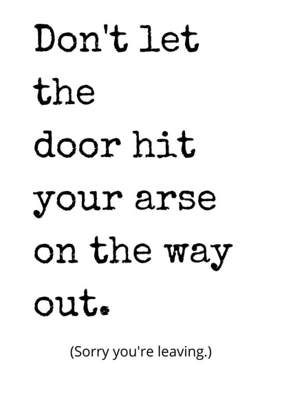 door hit Leaving Card 16418 created by Rhymes for Reasons