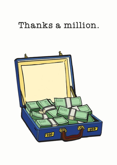 Thank You Card - Funny - Millionaire created by Hattybones