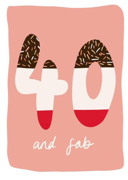 40 and Fab Birthday Card for Friend created by Studio Yelle