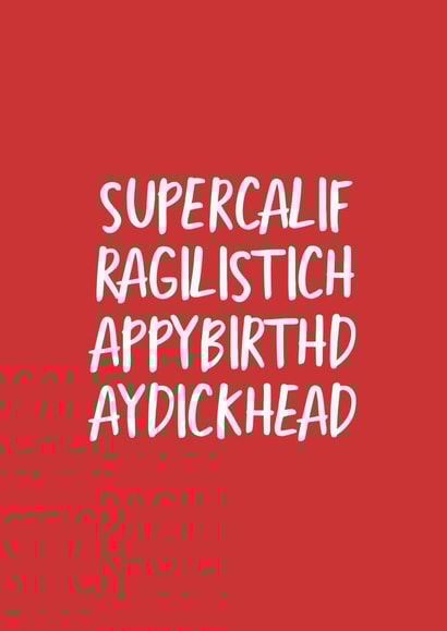 birthday dickhead Card 39513 created by The Sweary Card Co