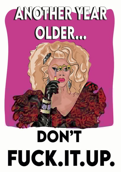 rupaul funny Birthday Card 16598 created by Courtney Simon