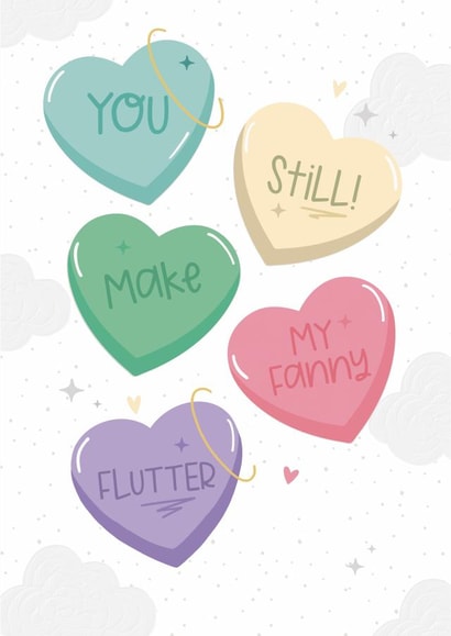 You still make my Fanny flutter created by Lucy Rose Party