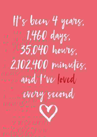 Cute Countdown Typography Linen Anniversary Card - 4 Years - It's Been 4 Years, 1460 Days, 35040 Hours, 2102400 Minutes And I've Loved Every Second created by Dottie Mottie