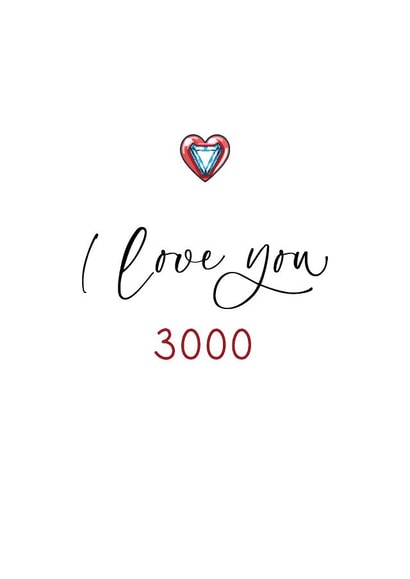 Cute Typography Anniversary Card / Valentines Day Card - I Love You 3000 created by The Write Girl Calligraphy