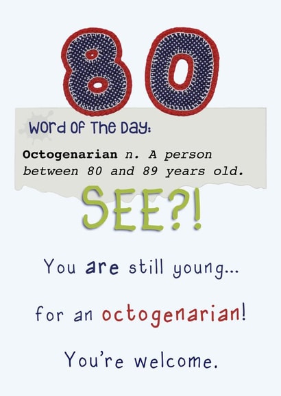 Octogenarian 80th birthday card created by Presents Felt