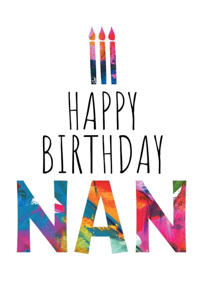 Nan Birthday Card - Birthday Cake and Candles - Abstract Art created by size3art