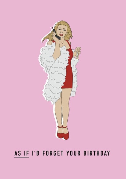Clueless As if Birthday Card 13574 created by Bonne Nouvelle