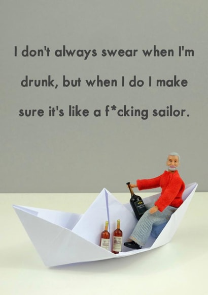 drunk fucking Birthday Card 11570 created by Bold & Bright Cards