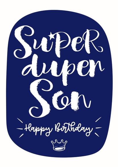 Super Duper Son - Happy Birthday - Classy Navy calligraphy and Crown Design created by Little Cat Creates