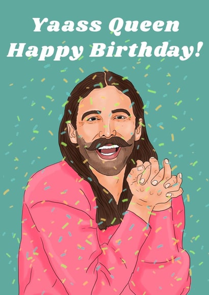 jvn Jonathan Van Ness Birthday Card 18658 created by The Queer Store