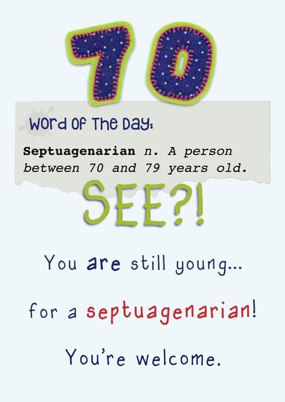 Septuagenarian 70th birthday card created by Presents Felt