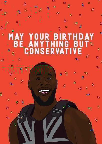 stormzy conservative Birthday Card 19915 created by Kazvare Made It