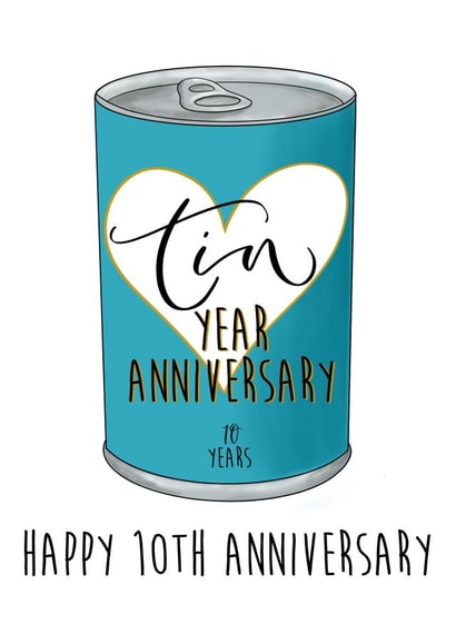 Funny Tin Anniversary Card - 10 Years - Tin Year Anniversary created by The Amyverse