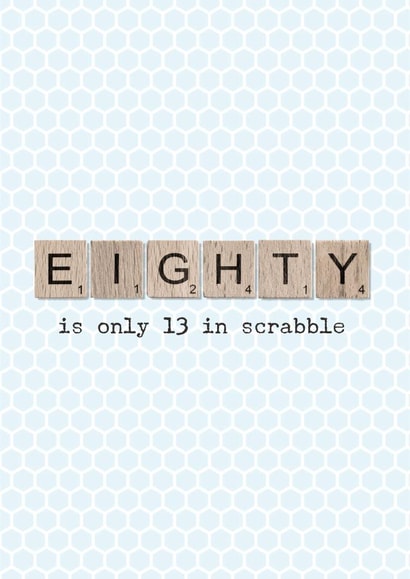 13 in scrabble 80th birthday card created by The Grumpy Pug