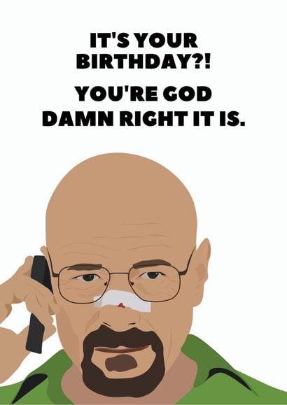 breaking bad Walter White Birthday Card 17485 created by TEA Designs