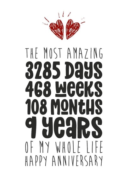 Cute Typography Anniversary Card - 9 Years - The Most Amazing 9 Years Of My Whole Life created by Waffle & Faff