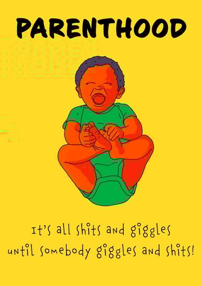 Shits and Giggles Parenthood Card created by Embers and Ink