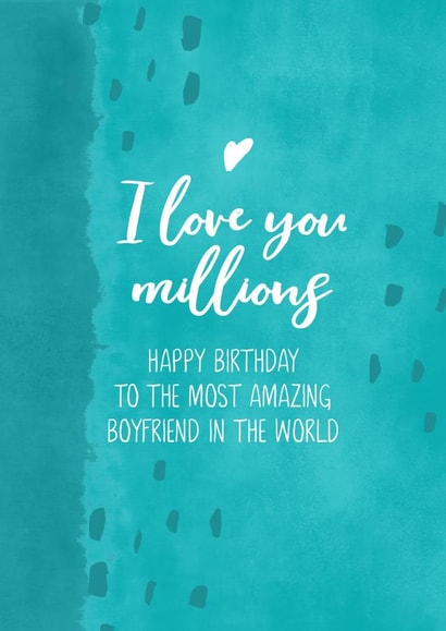 I love you millions boyfriend birthday card created by Evie Garnett Designs