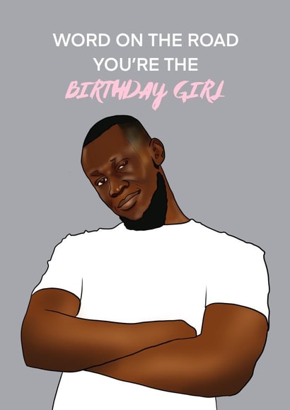 Fun Birthday Card - For Her - Stormzy created by Amy Louisa