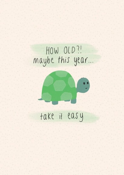 Tortoise Old Birthday Card 20177 created by Lottie’s Art