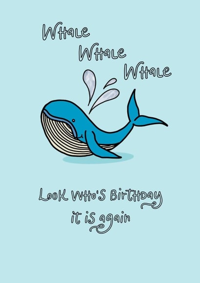 Whale pun Birthday Card 12269 created by Samara Greaney