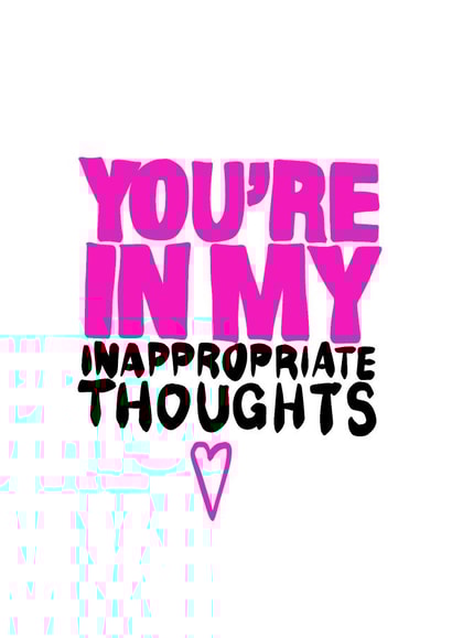 inappropriate thoughts Anniversary Card 38529 created by Helen Priest
