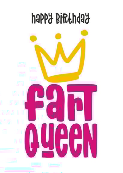 fart queen Birthday Card 16684 created by Waffle & Faff
