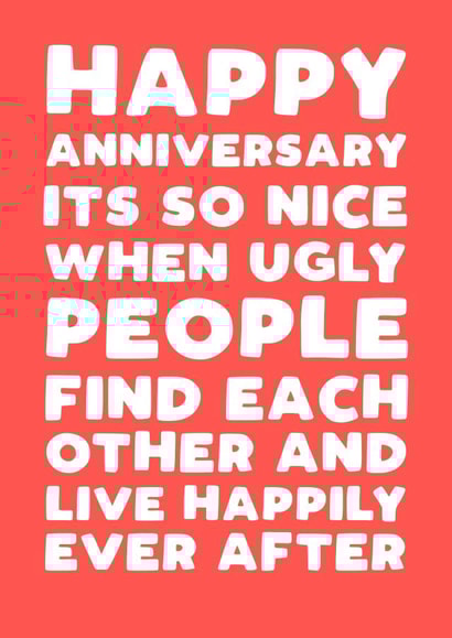 Ugly Anniversary Card created by Pickled Prints