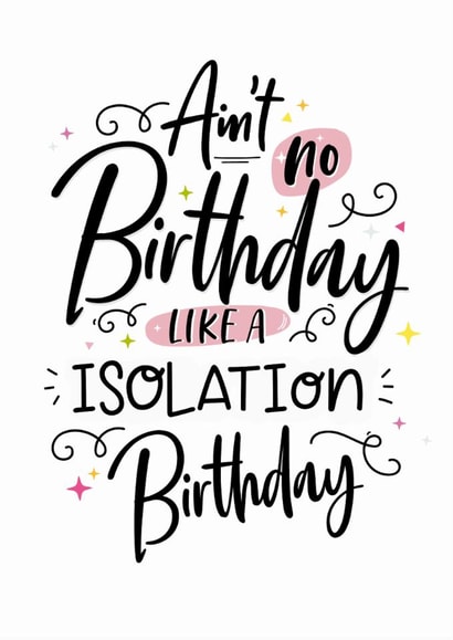 Birthday in isolation created by Lucy Rose Party