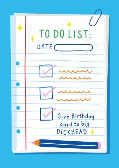 Happy Birthday Funny Dickhead Card created by Creative Joy