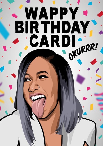 cardi b WAP Birthday Card 16165 created by All Things Banter