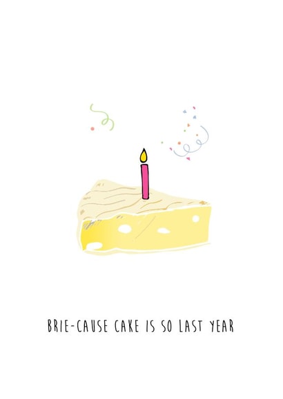 cheese pun Birthday Card 20294 created by Meghna Jhuremalani