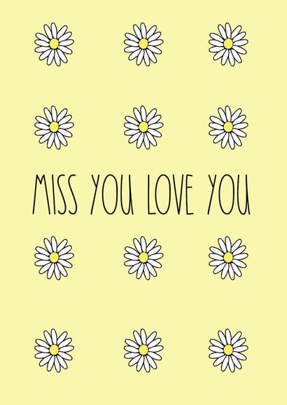 Miss you love you daisies card created by C+C Cards