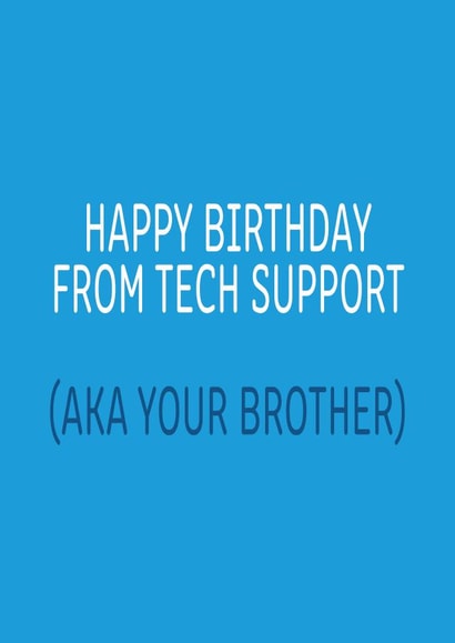 Technical Support Tech Support Birthday Card 14336 created by Dottie Mottie