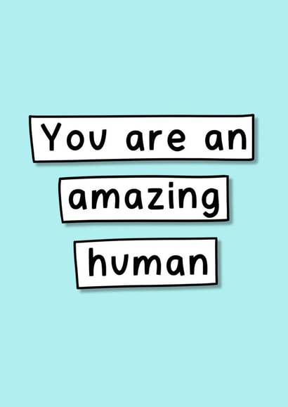 amazing human Thank You Card 16101 created by The_positiveway8