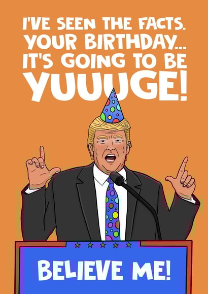 Donald Trump Yuge Birthday Card created by @donosdoodles