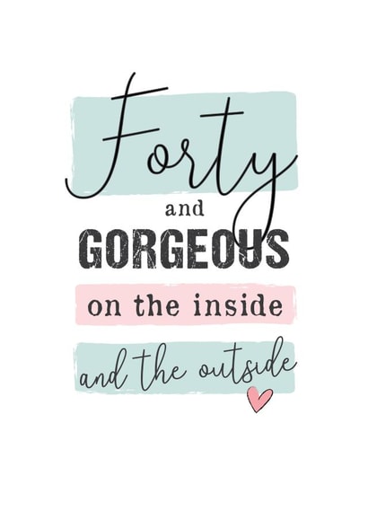 Gorgeous inside and out 40th birthday card created by Mad Philomena