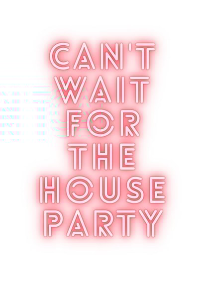 Can't wait for the house party, new home card created by Laura Wheatley