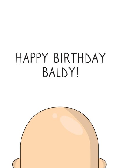baldy cheeky Birthday Card 20455 created by Cute N Quirky Creations