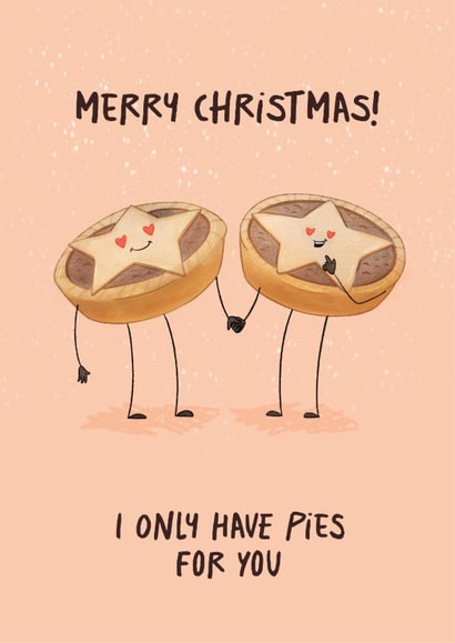 Pies For You Merry Christmas Cute Pun Mince Pies Card created by Easel & Bear